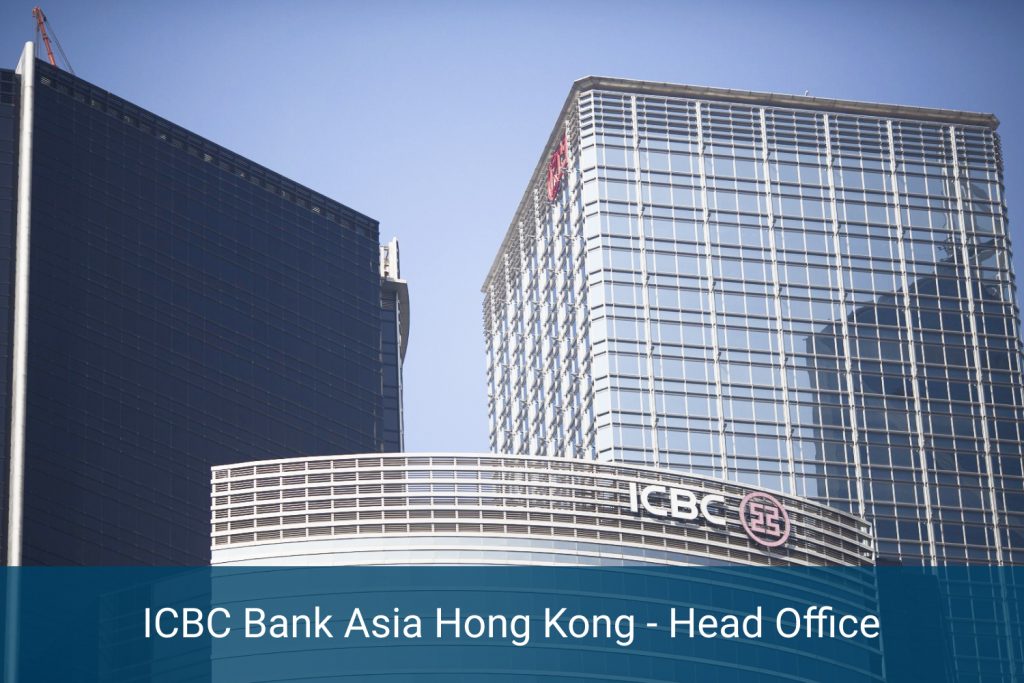 ICBC Bank Asia Hong Kong - Head Office