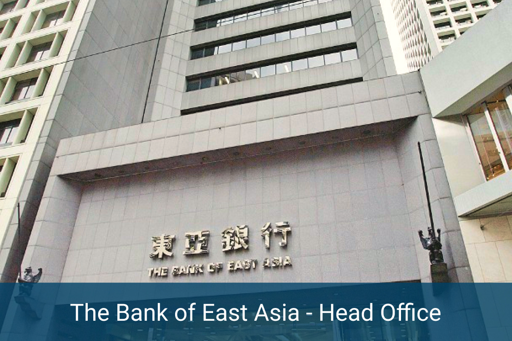 The Bank of East Asia - Head Office