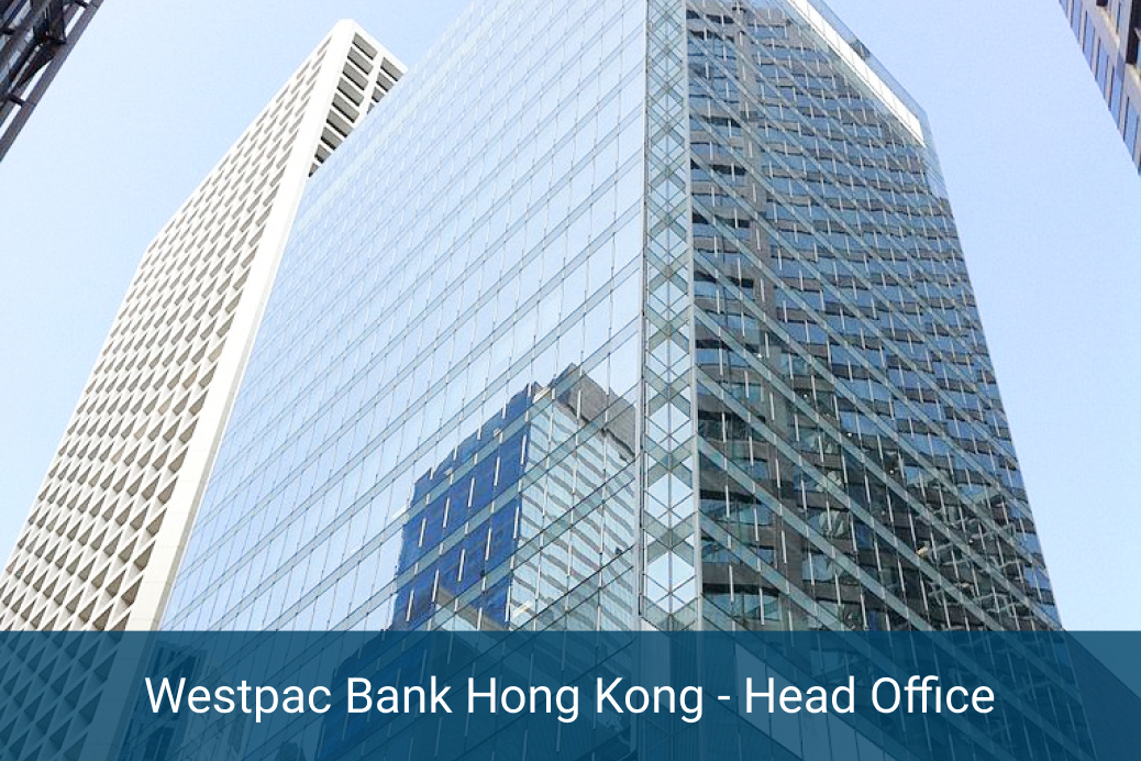 Westpac Bank Hong Kong- Head Office